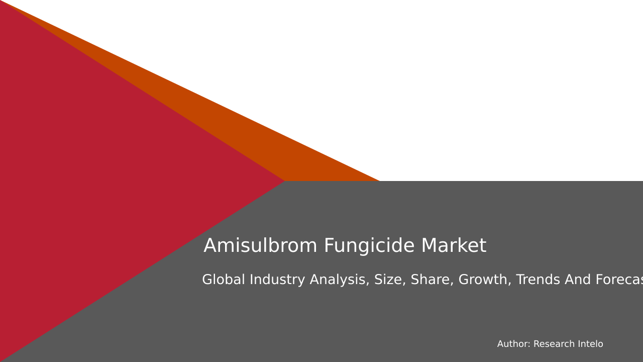 Amisulbrom Fungicide Market Research Report 2033