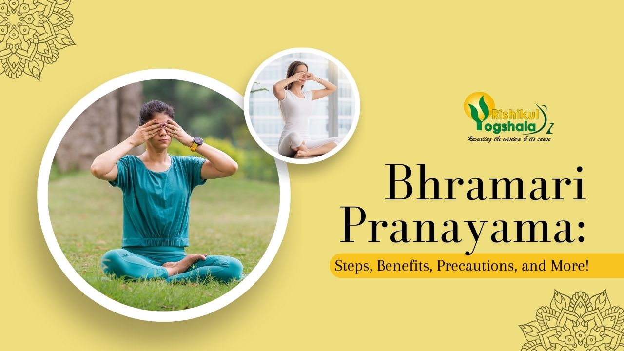 Bhramari Pranayama: Steps, 9 Benefits & Precautions | Rishikul